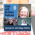 Mags O'Brien: Divorce Action Group, Gaza Freedom Flotilla, Women and Trade Unionism